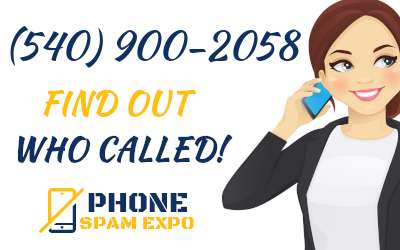 Find out who is calling from 540-900-2058 phone number!